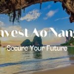Investing in Real Estate in Ao Nang, Krabi: A Strategic Choice