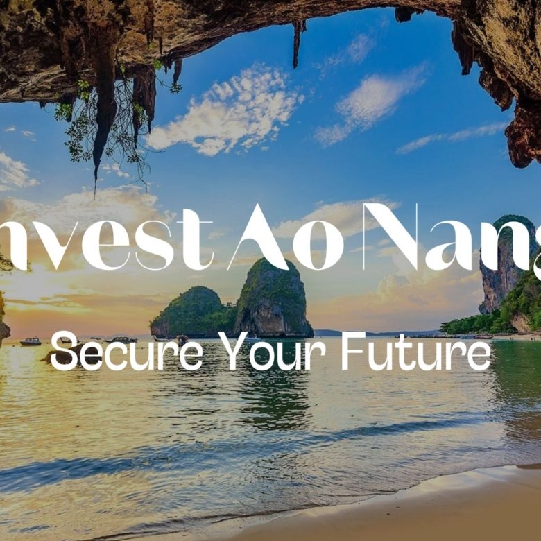 Investing in Real Estate in Ao Nang, Krabi: A Strategic Choice
